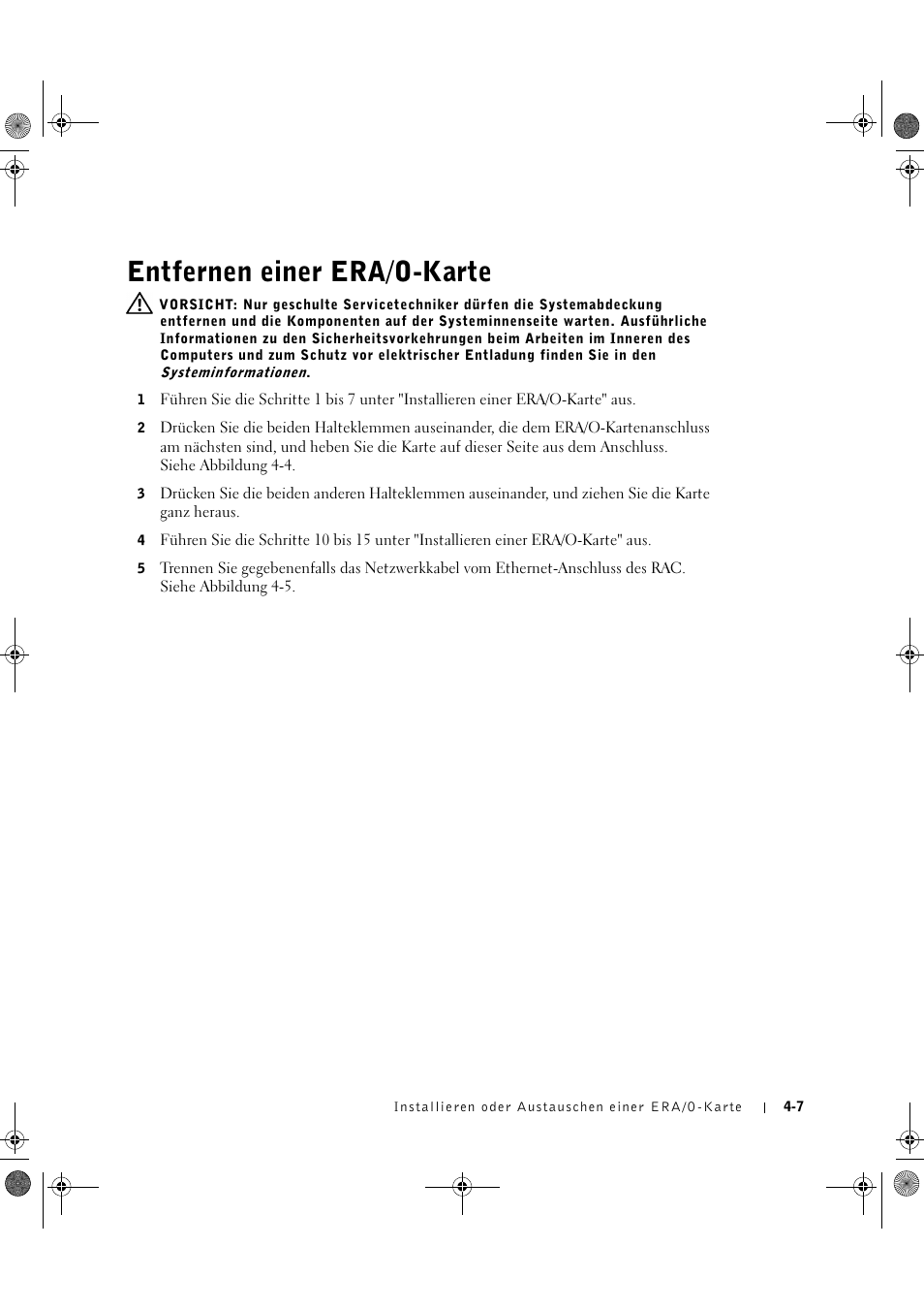 Entfernen einer era/o-karte | Dell PowerEdge 1750 User Manual | Page 41 / 82