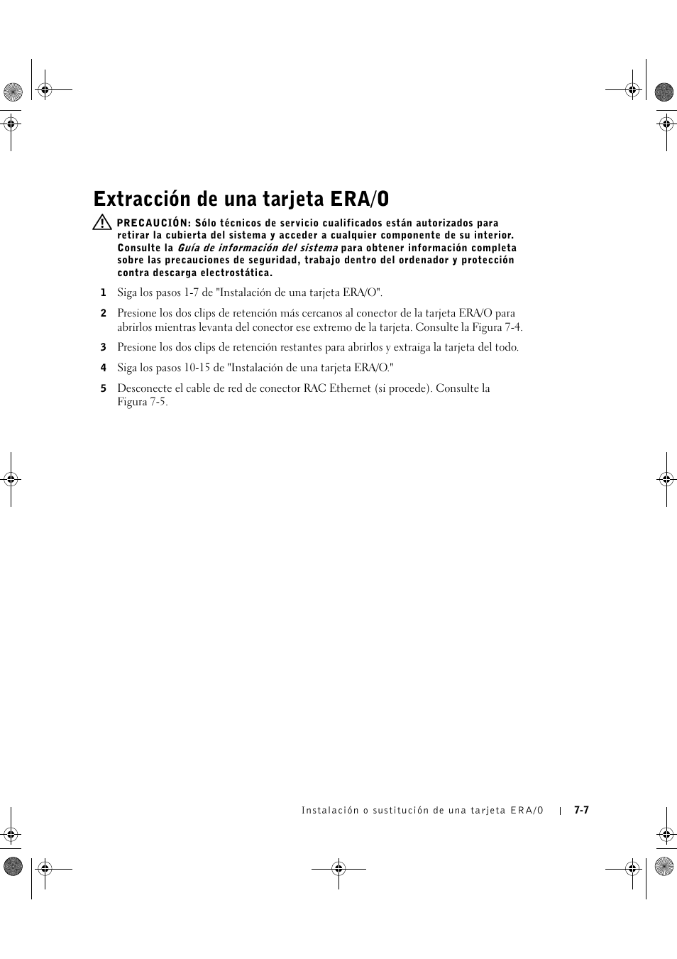 Extracción de una tarjeta era/o | Dell PowerEdge 1750 User Manual | Page 71 / 82