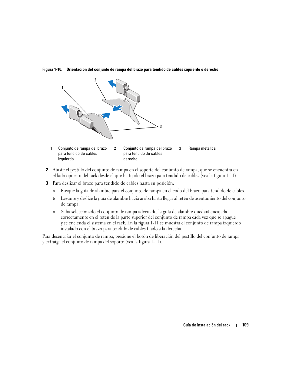 Do al rack (vea la figura 1-10), Cho al rack (vea la figura 1-10), L rack (vea la figura 1-10) | Figura 1-10 | Dell POWEREDGE 2950 User Manual | Page 111 / 112