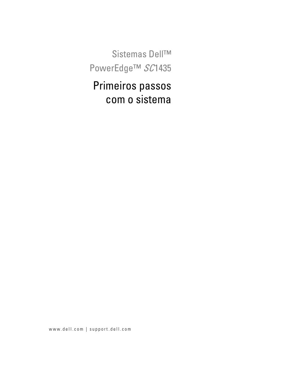 Primeiros passos com o sistema | Dell PowerEdge SC1435 User Manual | Page 27 / 50