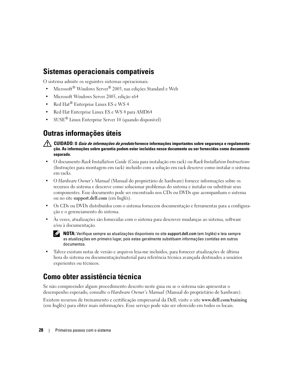 Como obter assistência técnica, Sistemas operacionais compatíveis, Outras informações úteis | Dell PowerEdge SC1435 User Manual | Page 30 / 50