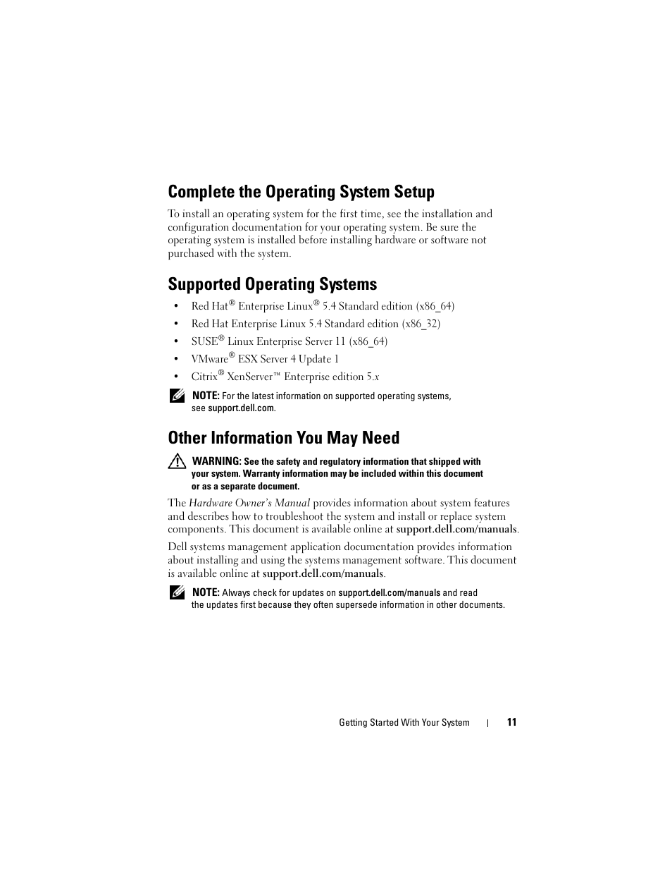 Complete the operating system setup, Supported operating systems, Other information you may need | Dell PowerEdge C6100 User Manual | Page 13 / 66