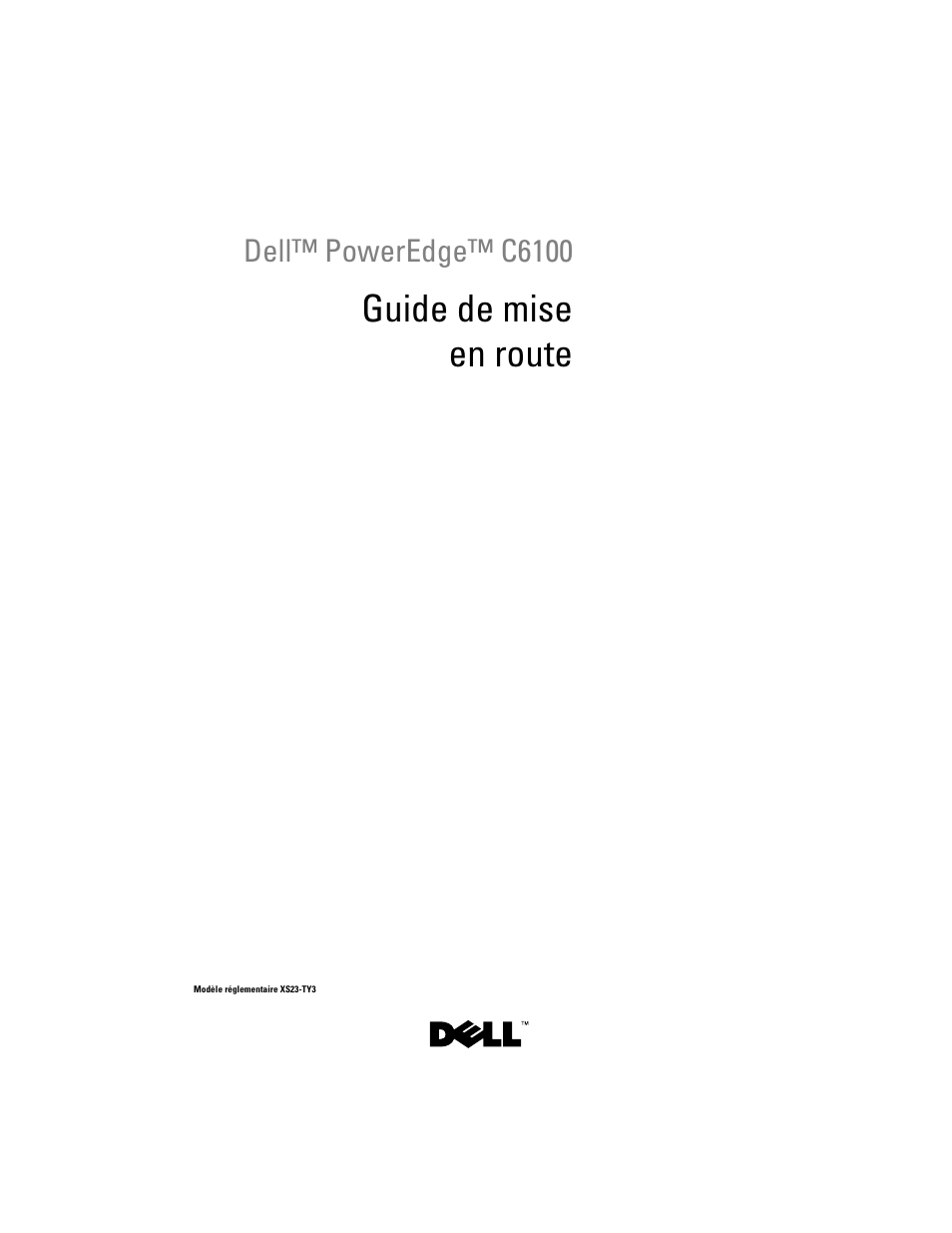 Guide de mise en route | Dell PowerEdge C6100 User Manual | Page 19 / 66