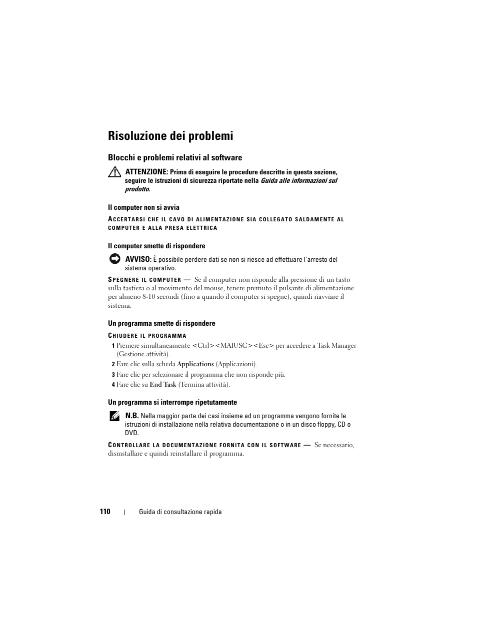 Risoluzione dei problemi, Blocchi e problemi relativi al software | Dell Precision M6300 (Late 2007) User Manual | Page 110 / 152