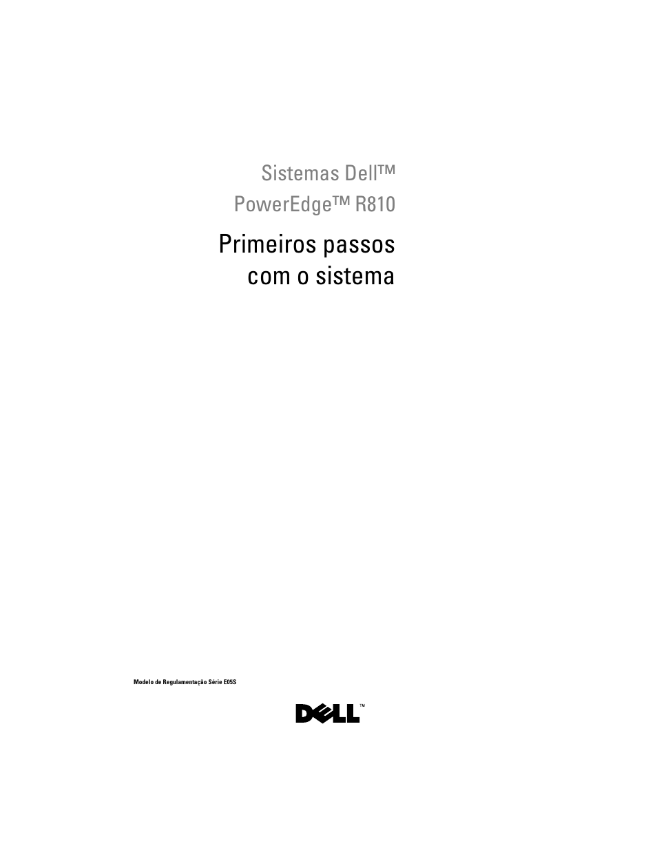 Primeiros passos com o sistema | Dell PowerEdge R810 User Manual | Page 31 / 60
