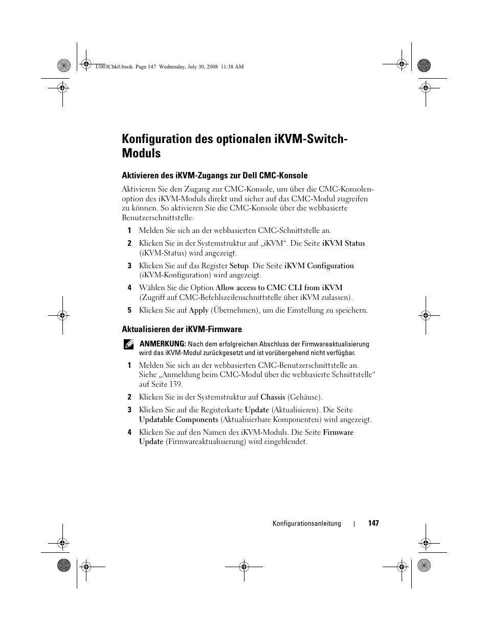 Konfiguration des optionalen ikvm-switch- moduls, Aktivieren des ikvm-zugangs zur dell cmc-konsole, Aktualisieren der ikvm-firmware | Konfiguration des optionalen ikvm-switch-moduls | Dell PowerEdge M805 User Manual | Page 149 / 232