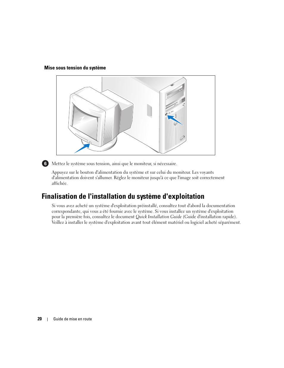 Mise sous tension du système | Dell POWEREDGE 840 User Manual | Page 22 / 50