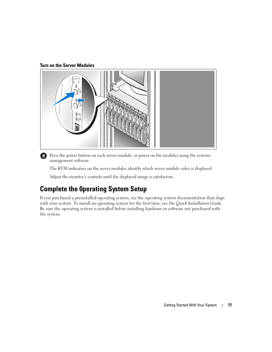 Turn on the server modules, Complete the 0perating system setup | Dell POWEREDGE 1955 User Manual | Page 13 / 74