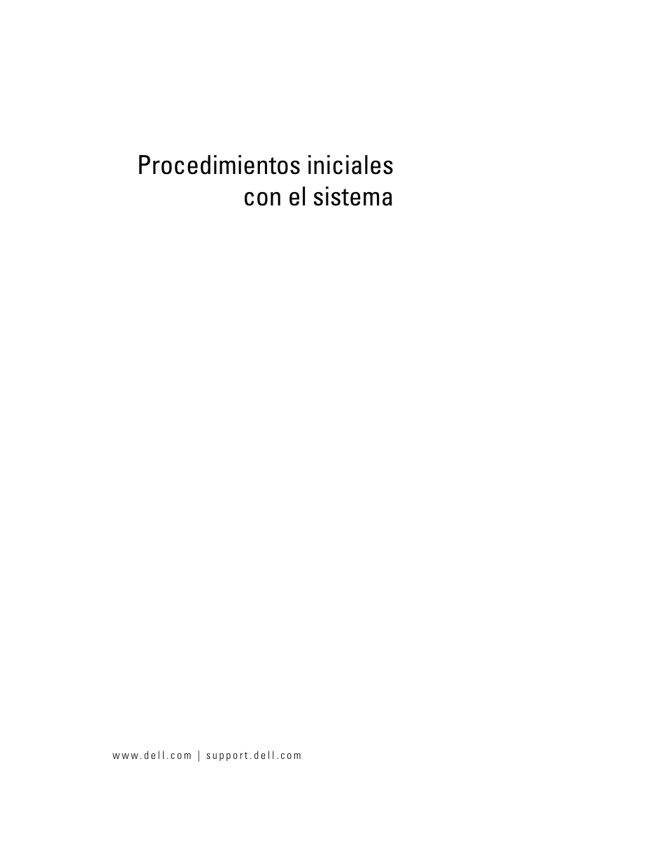 Procedimientos iniciales con el sistema | Dell POWEREDGE 1955 User Manual | Page 57 / 74