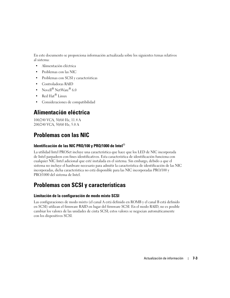 Nivel de corriente, Problemas con las nic, Problemas con scsi y características | Limitación de la configuración de modo mixto scsi, Alimentación eléctrica | Dell PowerEdge 2600 User Manual | Page 47 / 52