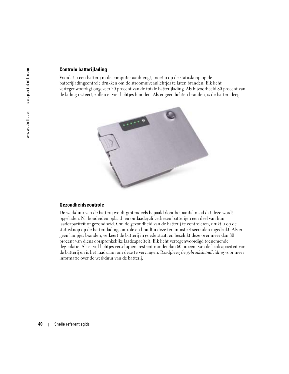 Controle batterijlading, Gezondheidscontrole | Dell Latitude D610 User Manual | Page 40 / 168