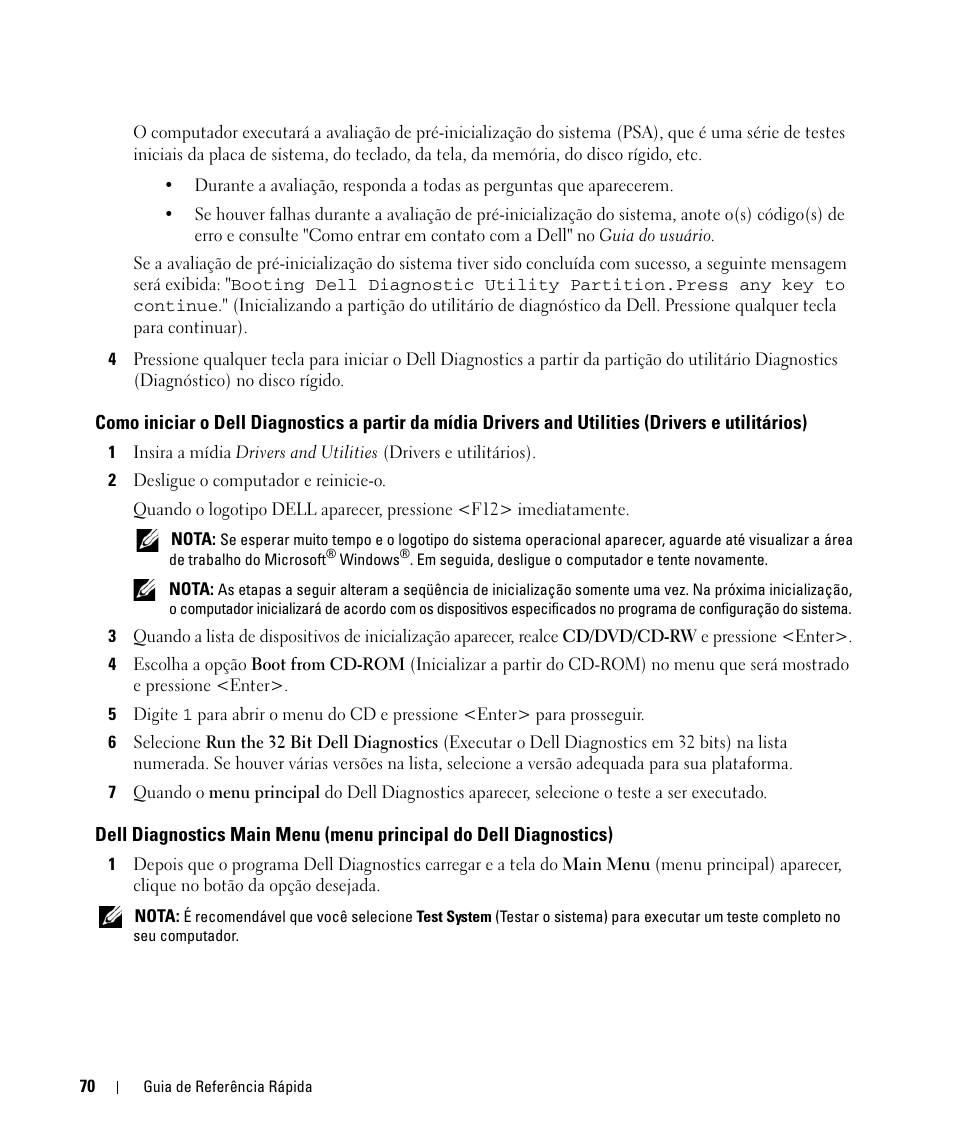 Como iniciar o dell diagnostics a partir da mídia, Drivers and utilities (drivers e utilitários) | Dell Latitude D630 ATG (Mid 2007) User Manual | Page 70 / 98