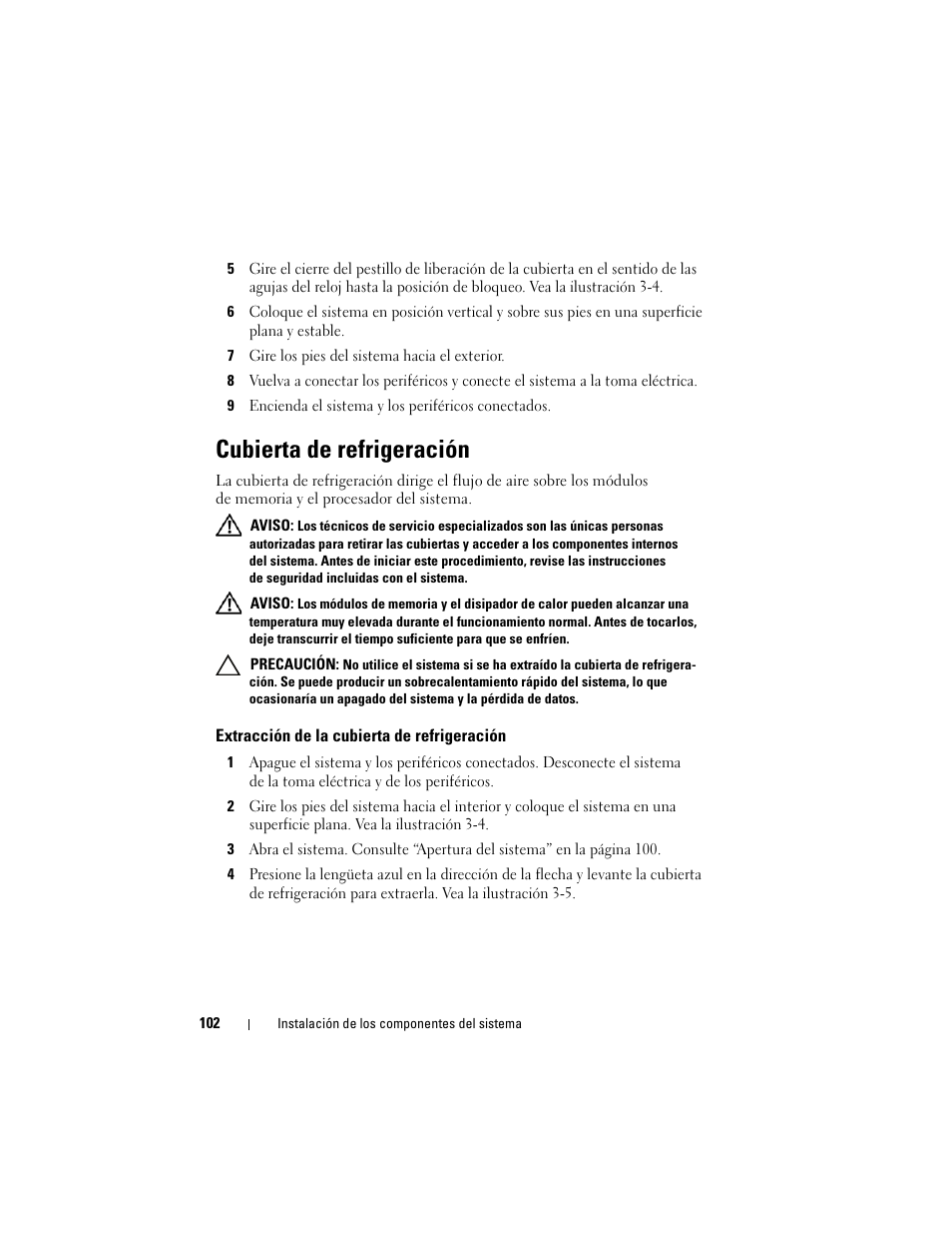 Cubierta de refrigeración, Extracción de la cubierta de refrigeración | Dell PowerEdge T710 User Manual | Page 102 / 238