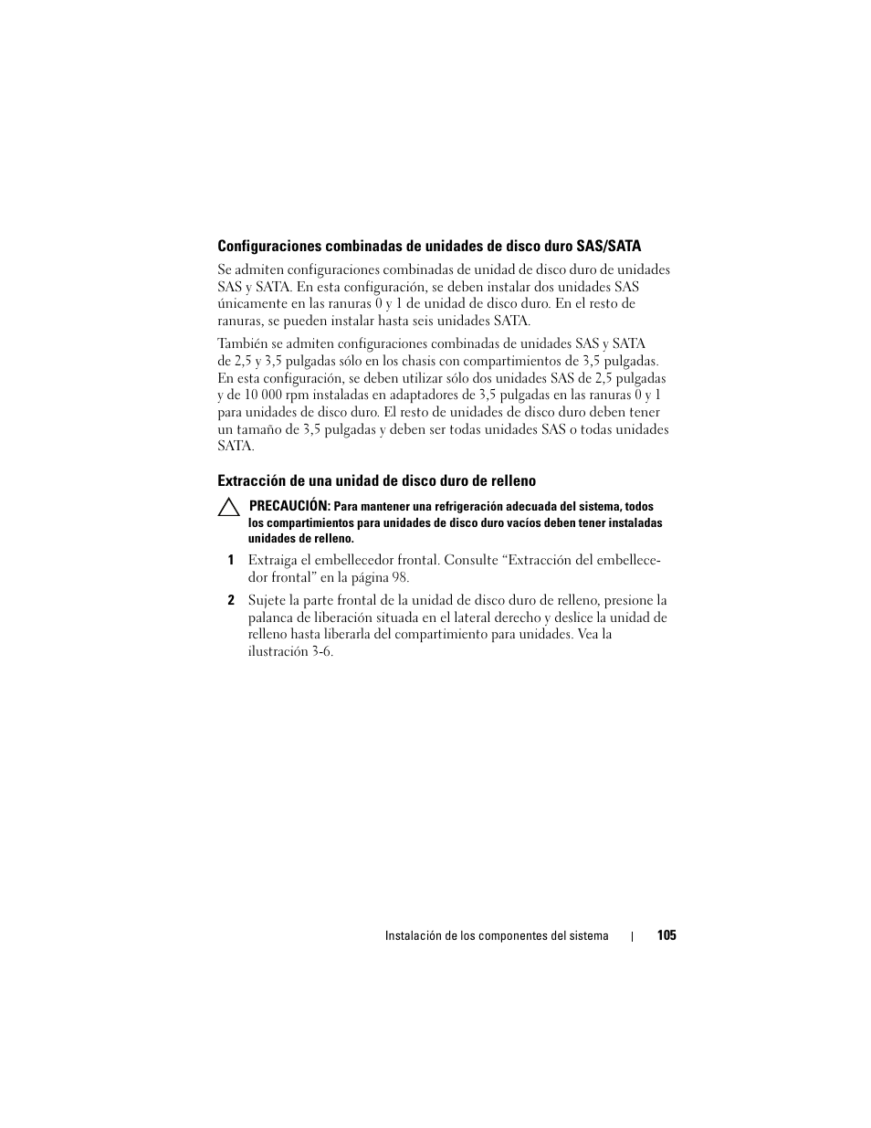 Extracción de una unidad de disco duro de relleno | Dell PowerEdge T710 User Manual | Page 105 / 238