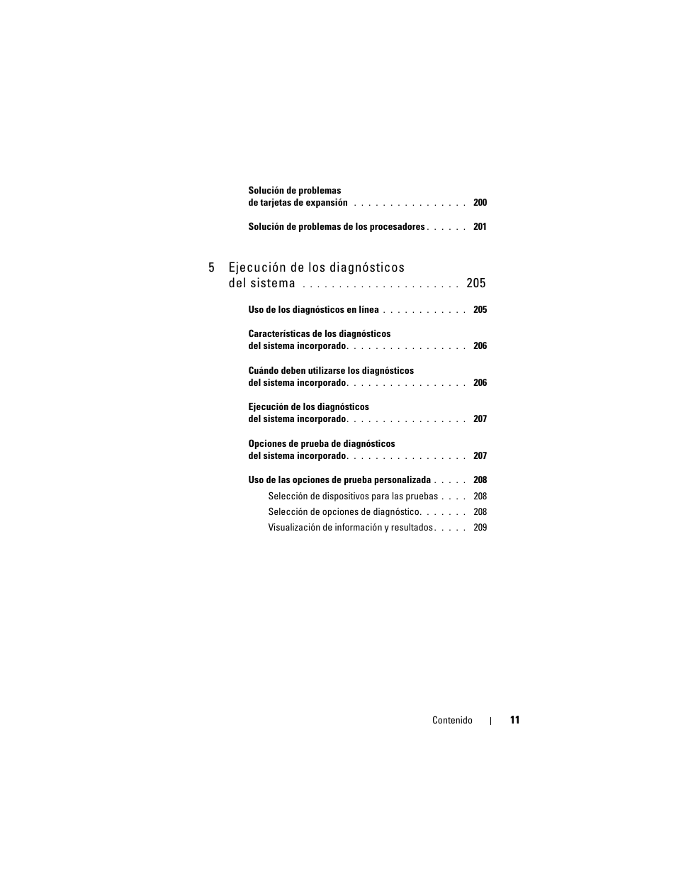 5ejecución de los diagnósticos del sistema | Dell PowerEdge T710 User Manual | Page 11 / 238