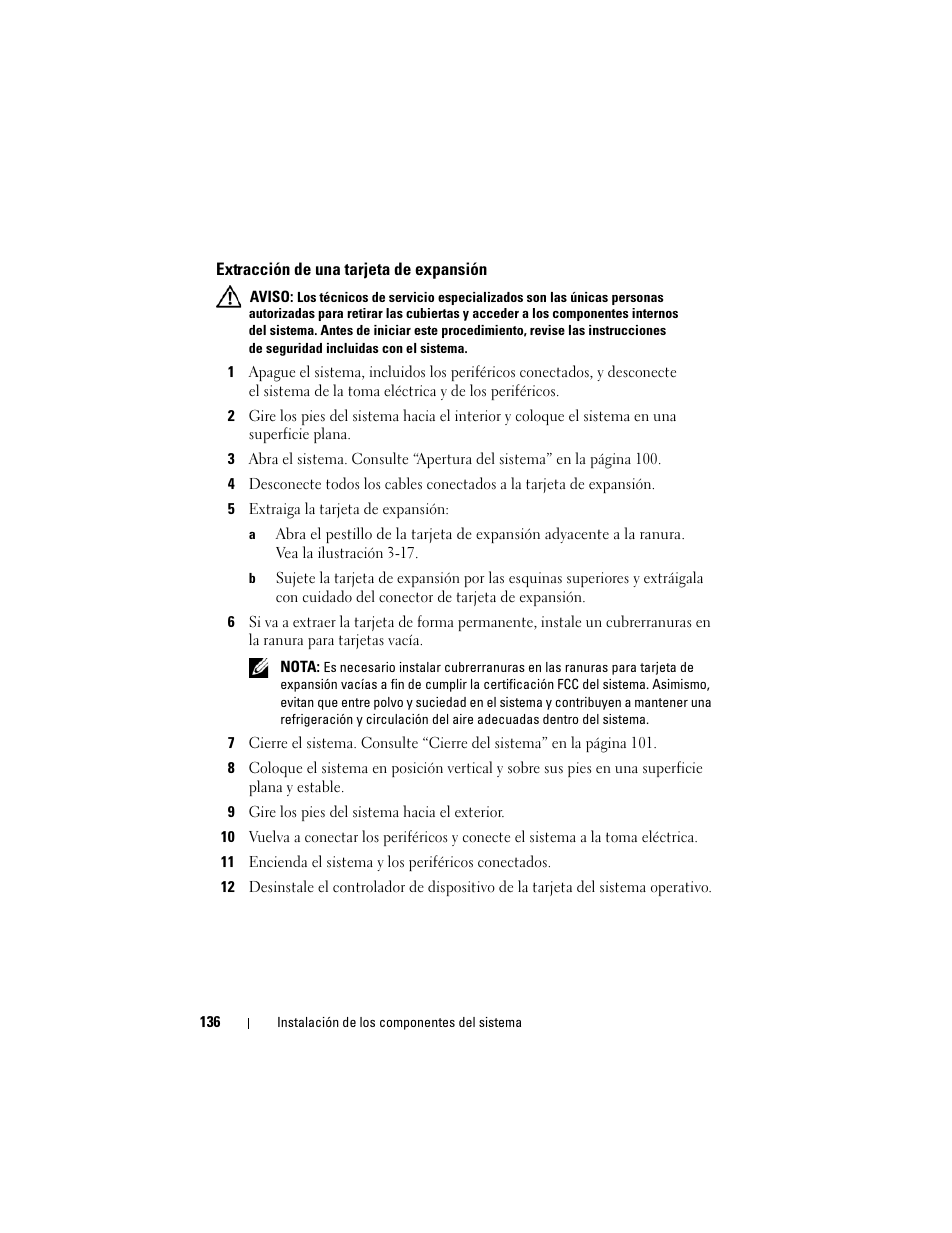 Extracción de una tarjeta de expansión | Dell PowerEdge T710 User Manual | Page 136 / 238