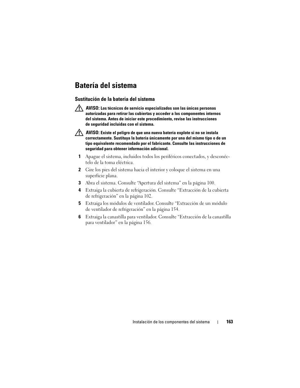 Batería del sistema, Sustitución de la batería del sistema | Dell PowerEdge T710 User Manual | Page 163 / 238