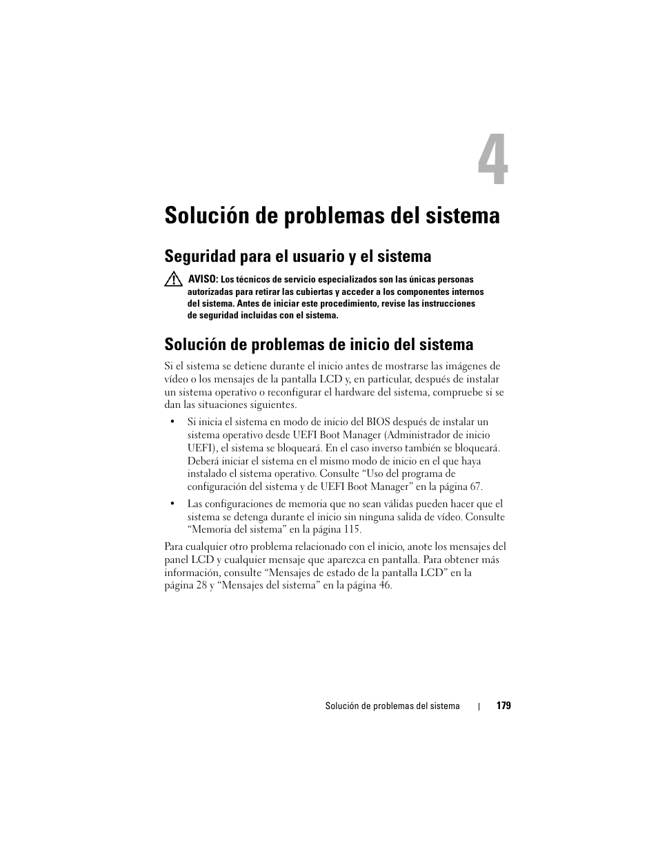 Solución de problemas del sistema, Seguridad para el usuario y el sistema, Solución de problemas de inicio del sistema | Dell PowerEdge T710 User Manual | Page 179 / 238