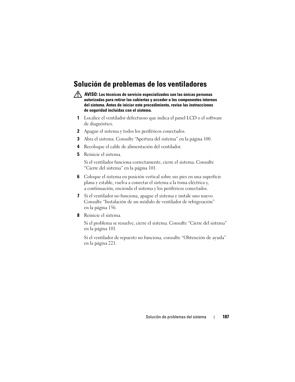 Solución de problemas de los ventiladores | Dell PowerEdge T710 User Manual | Page 187 / 238