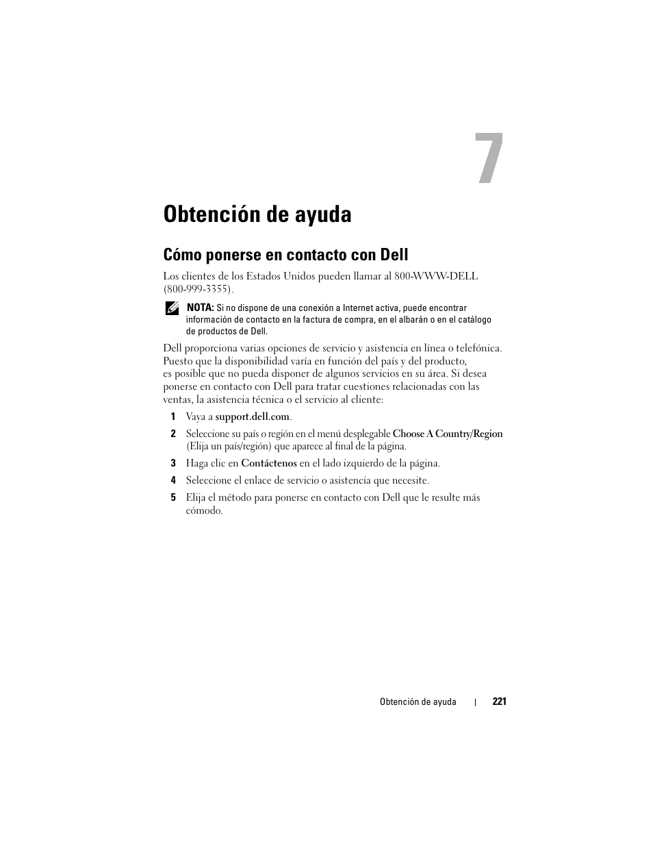 Obtención de ayuda, Cómo ponerse en contacto con dell, Consulte “obtención de | Dell PowerEdge T710 User Manual | Page 221 / 238