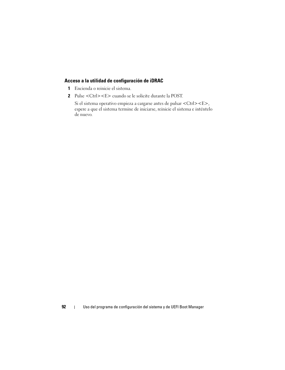 Acceso a la utilidad de configuración de idrac | Dell PowerEdge T710 User Manual | Page 92 / 238