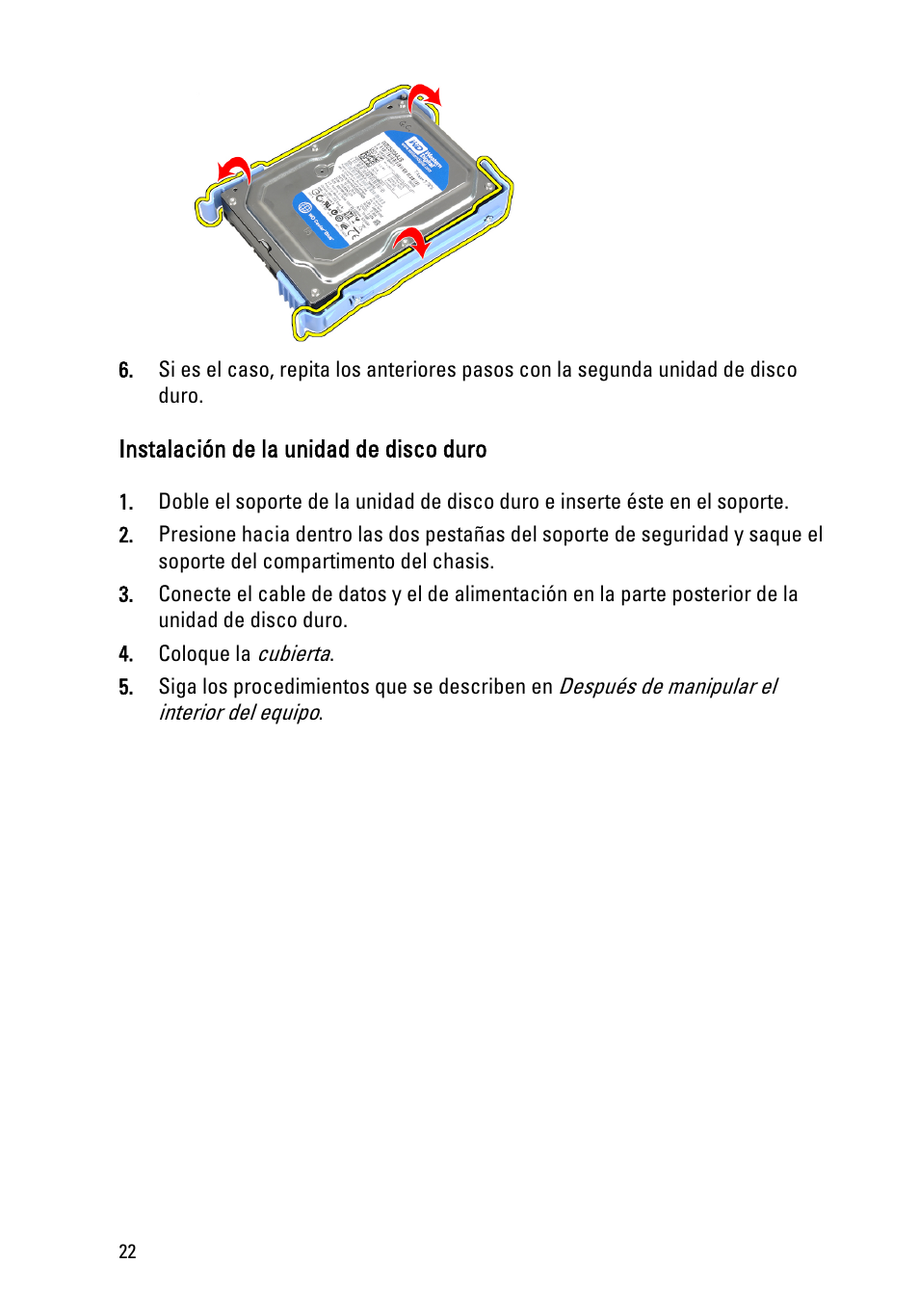 Instalación de la unidad de disco duro | Dell OptiPlex 390 (Mid 2011) User Manual | Page 22 / 98