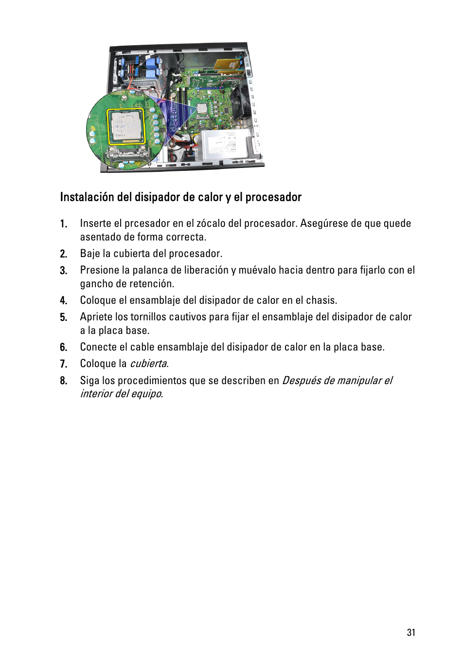 Instalación del disipador de calor y el procesador | Dell OptiPlex 390 (Mid 2011) User Manual | Page 31 / 98