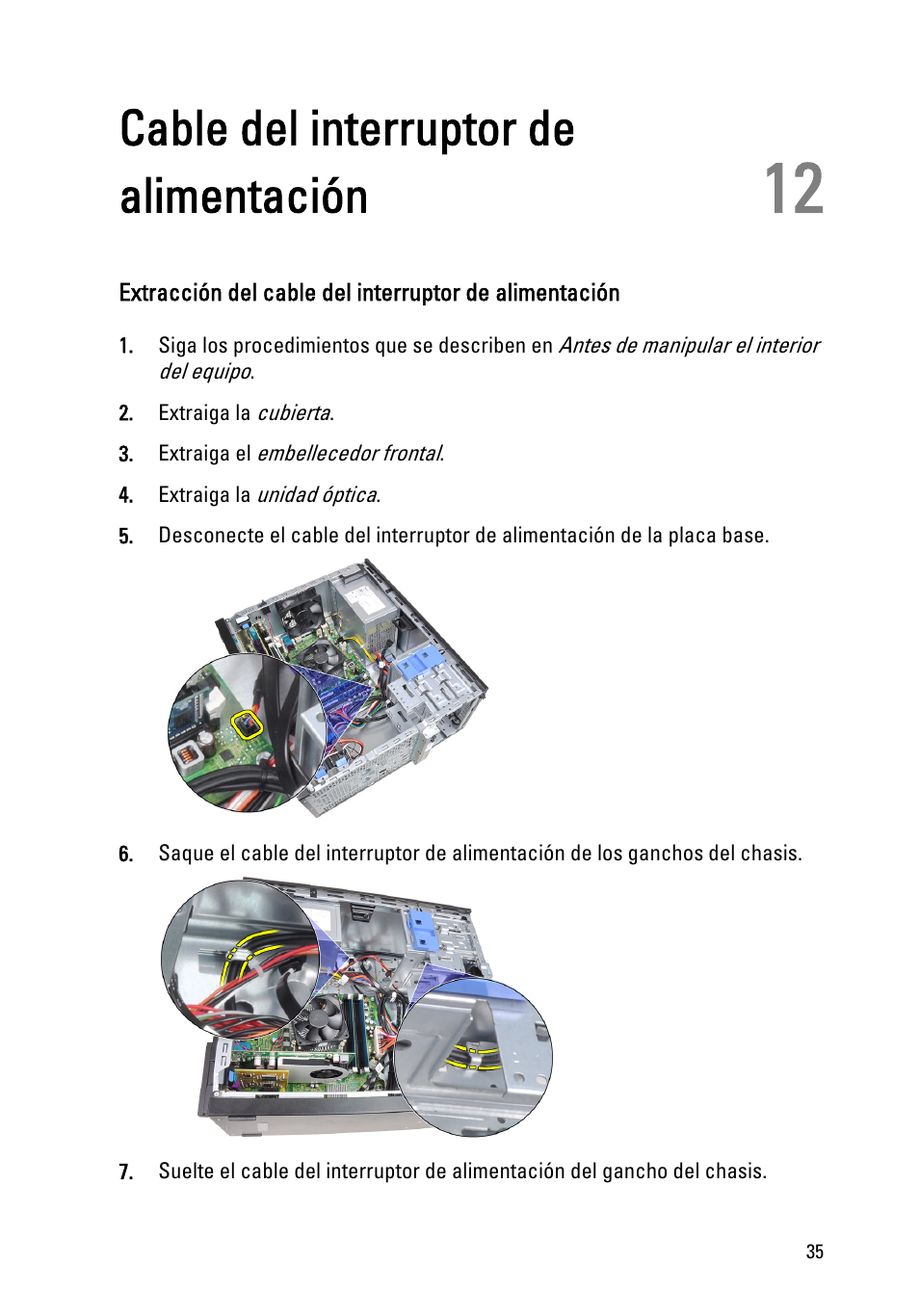 Cable del interruptor de alimentación, Capítulo 12: cable del interruptor de alimentación | Dell OptiPlex 390 (Mid 2011) User Manual | Page 35 / 98
