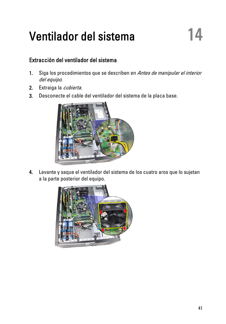 Ventilador del sistema, Extracción del ventilador del sistema, Capítulo 14: ventilador del sistema | Dell OptiPlex 390 (Mid 2011) User Manual | Page 41 / 98