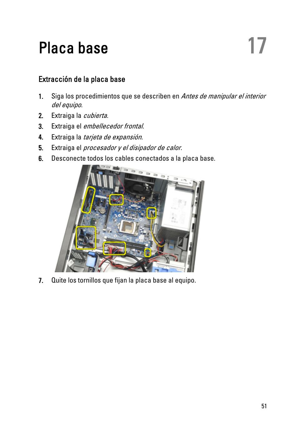 Placa base, Extracción de la placa base, Capítulo 17: placa base | Dell OptiPlex 390 (Mid 2011) User Manual | Page 51 / 98