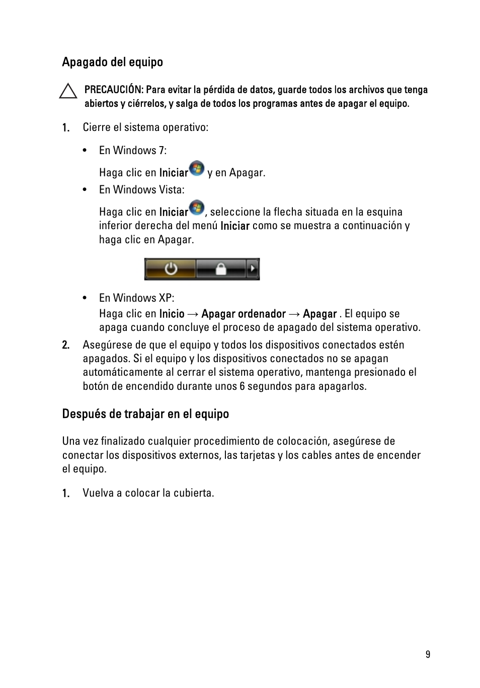 Apagado del equipo, Después de trabajar en el equipo | Dell OptiPlex 390 (Mid 2011) User Manual | Page 9 / 98