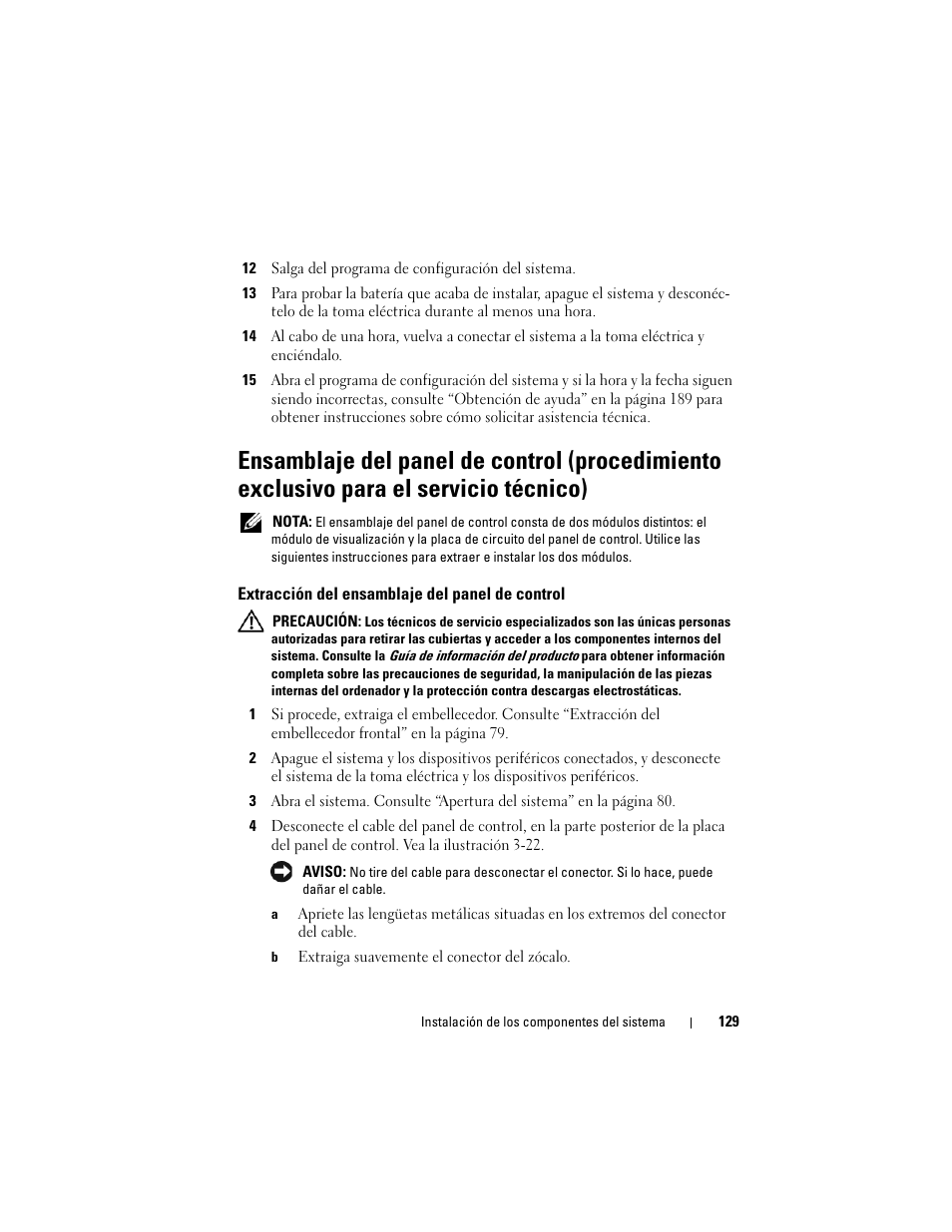 Extracción del ensamblaje del panel de control | Dell POWEREDGE 300 User Manual | Page 129 / 210