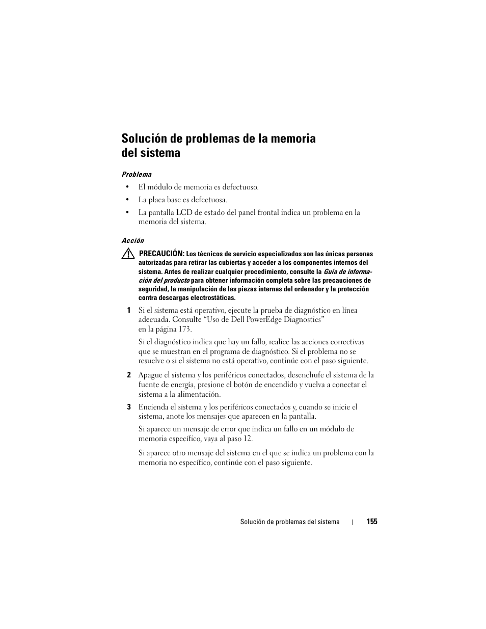 Solución de problemas de la memoria del sistema | Dell POWEREDGE 300 User Manual | Page 155 / 210