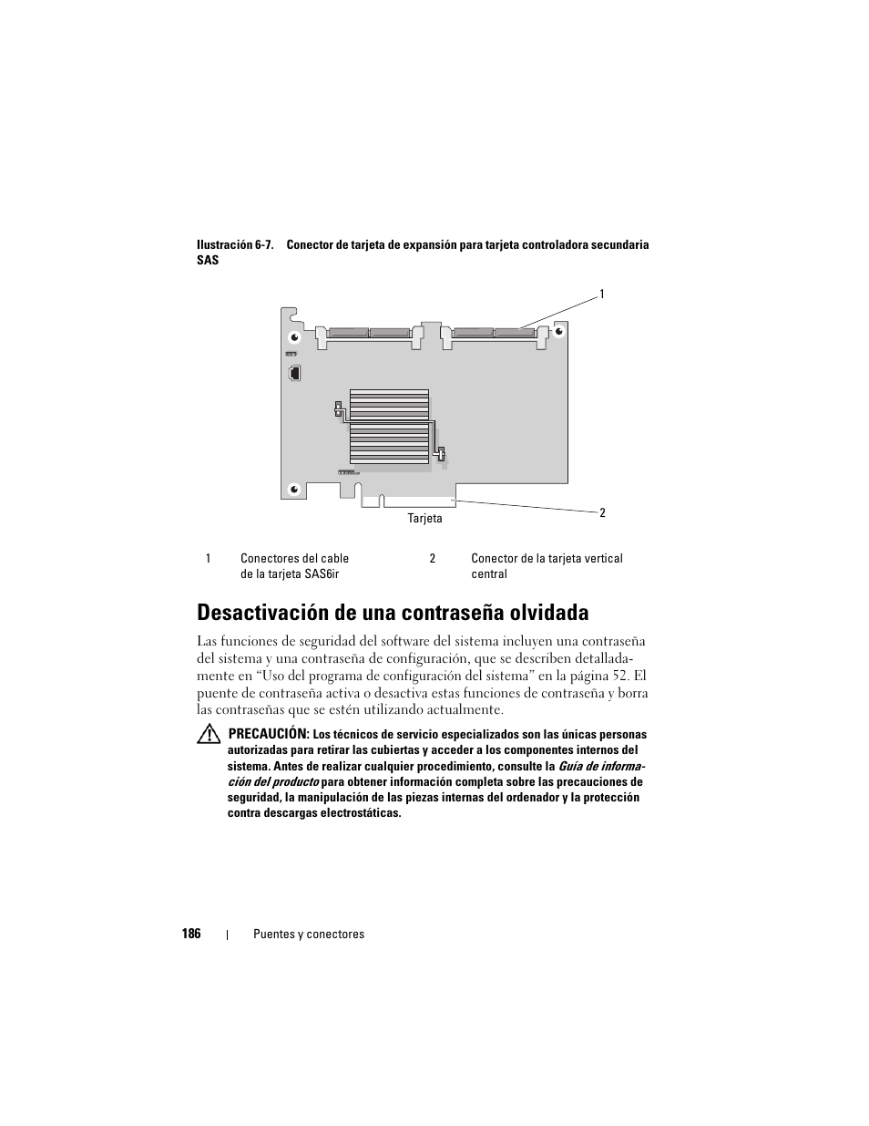Desactivación de una contraseña olvidada, 7 se muestra la | Dell POWEREDGE 300 User Manual | Page 186 / 210