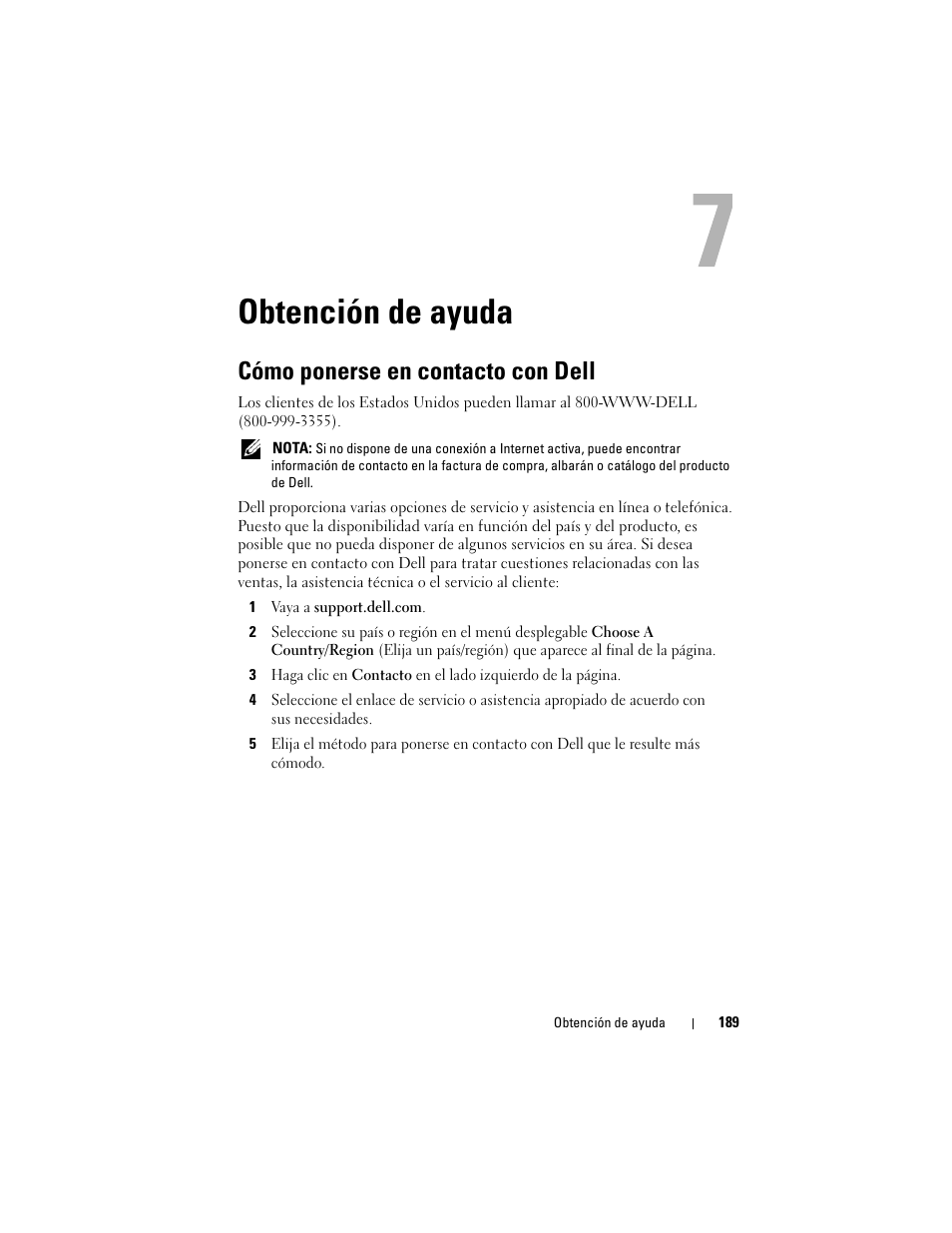 Obtención de ayuda, Cómo ponerse en contacto con dell, Consulte “obtención de ayuda | Dell POWEREDGE 300 User Manual | Page 189 / 210