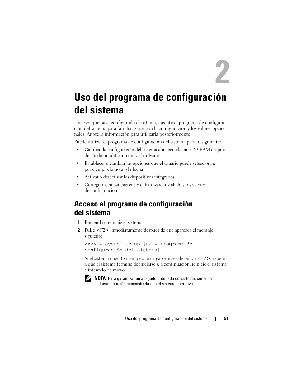 Uso del programa de configuración del sistema, Acceso al programa de configuración del sistema | Dell POWEREDGE 300 User Manual | Page 51 / 210
