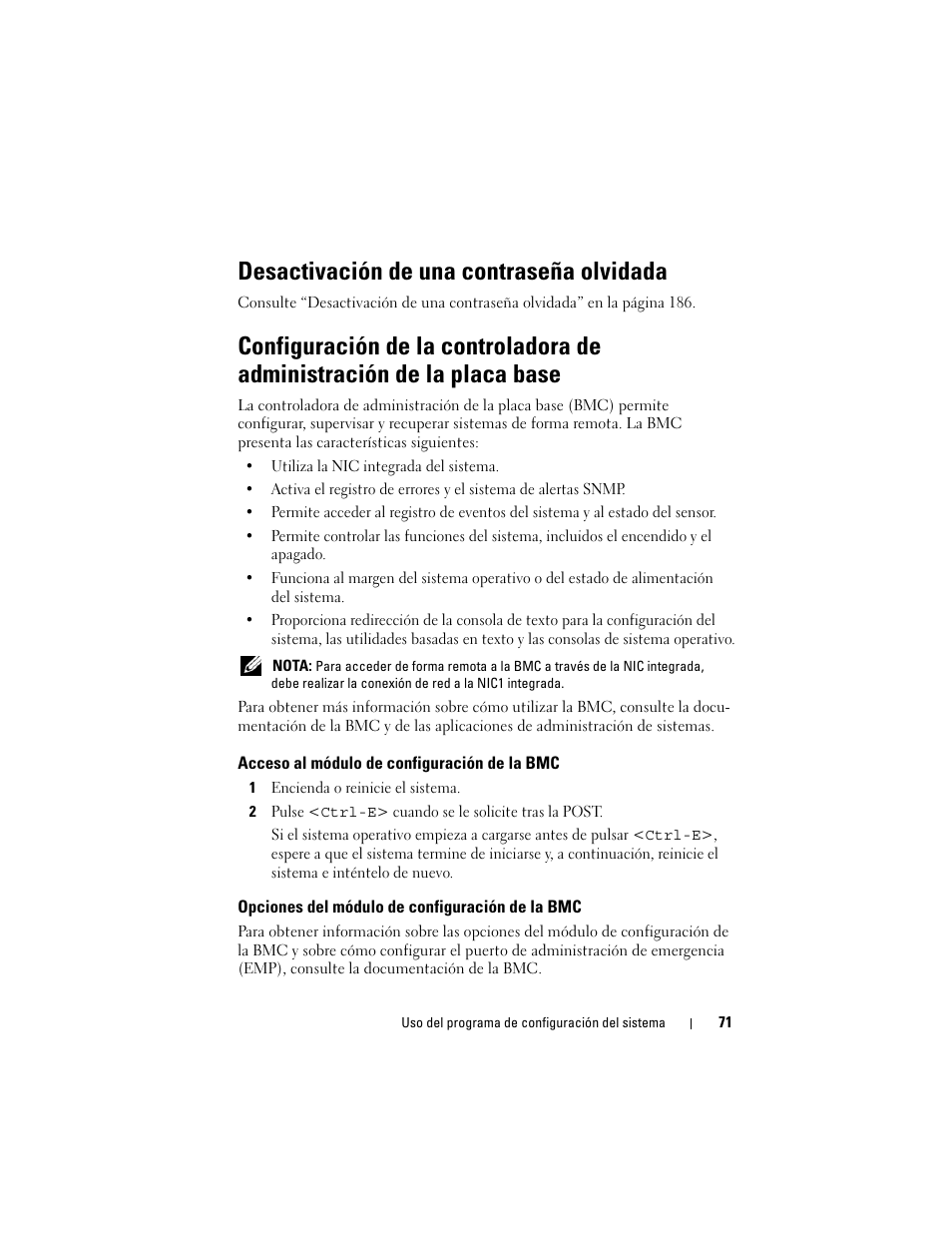 Desactivación de una contraseña olvidada, Acceso al módulo de configuración de la bmc, Opciones del módulo de configuración de la bmc | Dell POWEREDGE 300 User Manual | Page 71 / 210