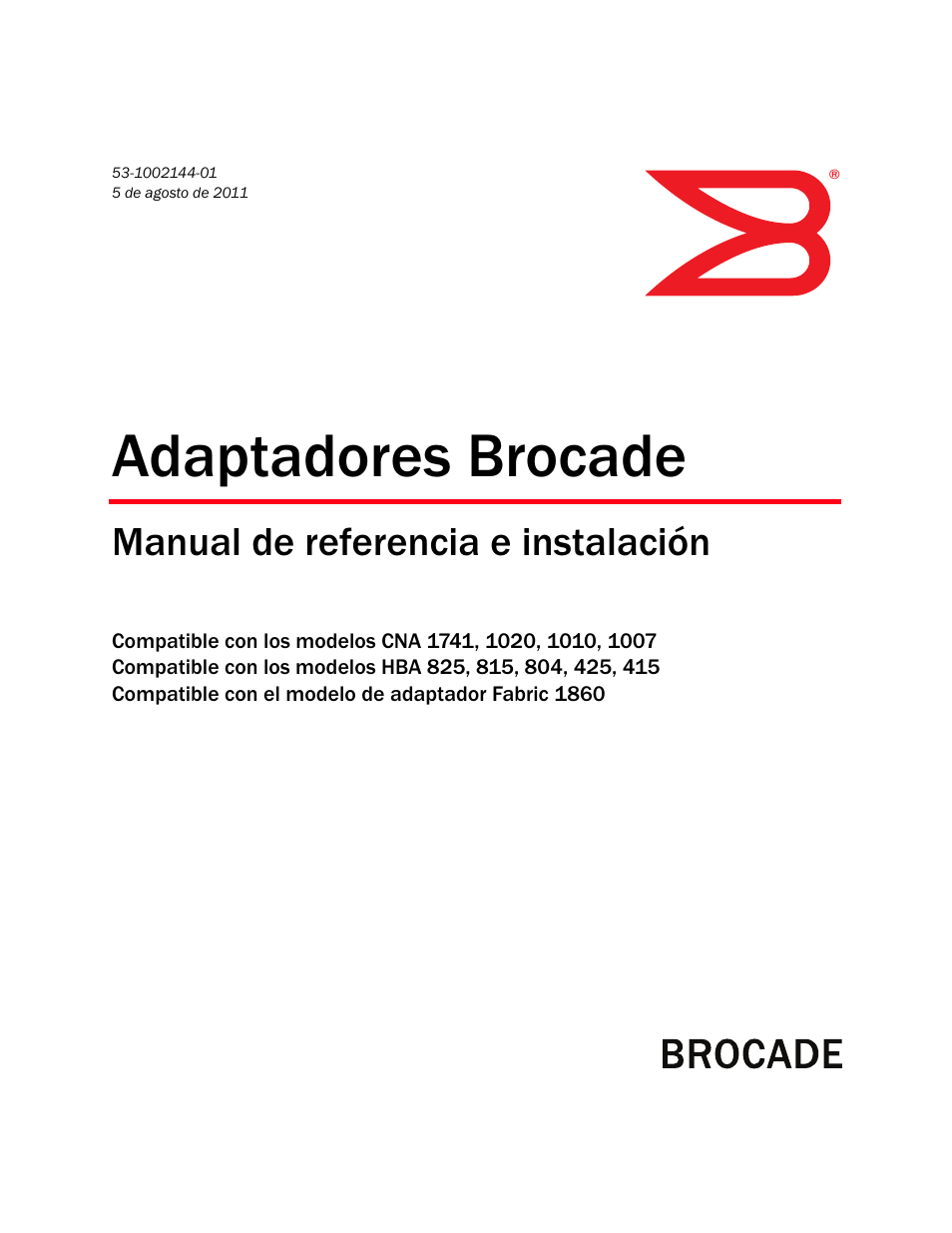 Dell Brocade Adapters User Manual | 294 pages