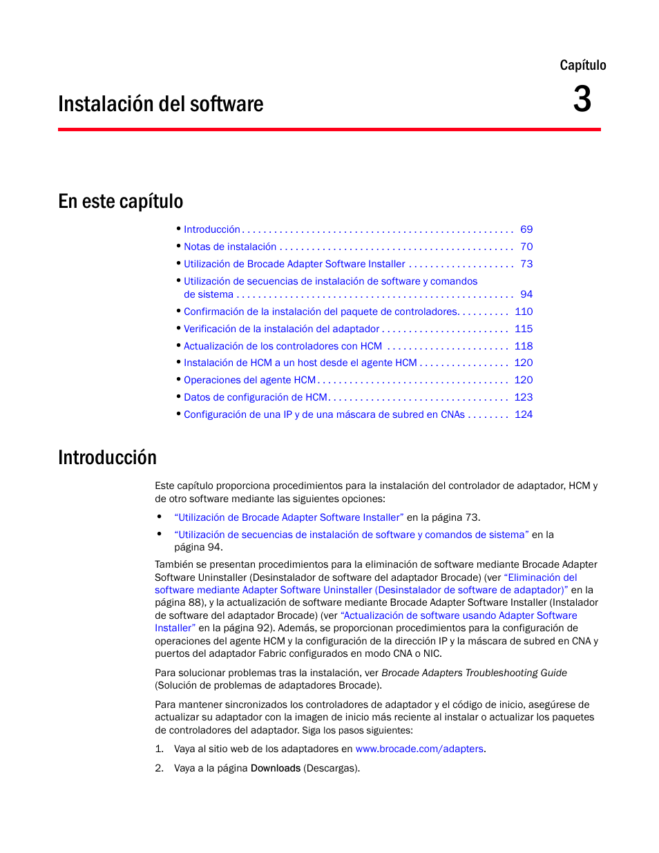 Instalación del software, En este capítulo, Introducción | Capítulo 3, Capítulo 3, “instalación, Del software, Y luego vuelv, Capítulo | Dell Brocade Adapters User Manual | Page 101 / 294