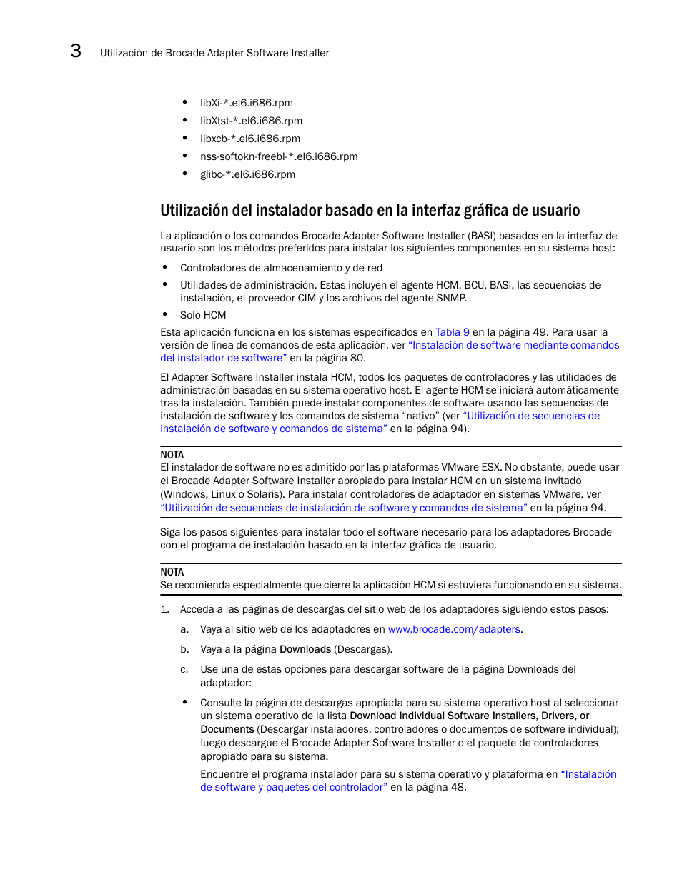 Utilización del instalador basado en la interfaz, Gráfica de usuario, Usuario | Utilización | Dell Brocade Adapters User Manual | Page 106 / 294