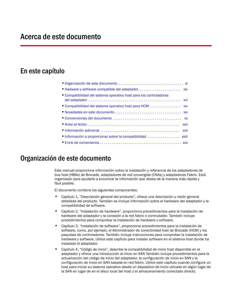 Acerca de este documento, En este capítulo, Organización de este documento | Dell Brocade Adapters User Manual | Page 11 / 294