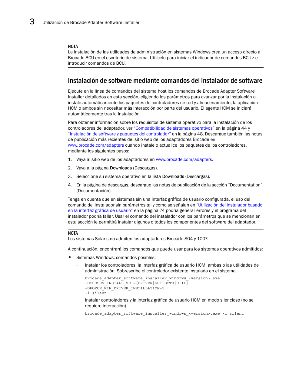 Instalación de software mediante comandos, Del instalador de software, E se detallan en | Instalación, Instalación de | Dell Brocade Adapters User Manual | Page 112 / 294