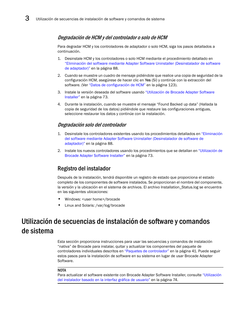 Registro del instalador, Y comandos de sistema, Utilización de | Comandos de sistema, En la, Utilización de secuencias de, Instalación de software y comandos de sistema, Degradación de hcm y del controlador o solo de hcm, Degradación solo del controlador | Dell Brocade Adapters User Manual | Page 126 / 294
