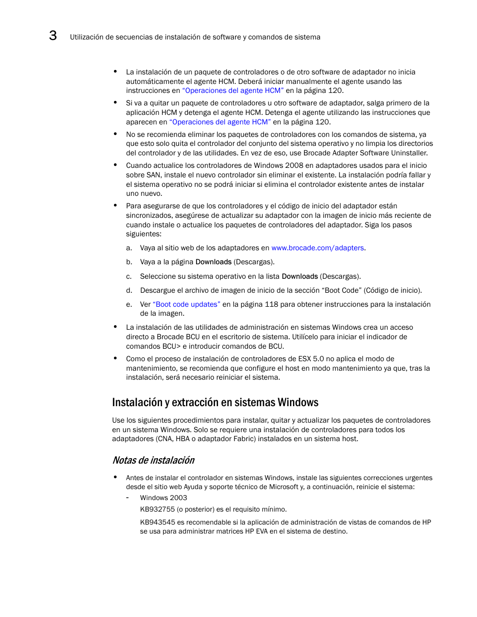 Instalación y extracción en sistemas windows, Notas de instalación | Dell Brocade Adapters User Manual | Page 128 / 294