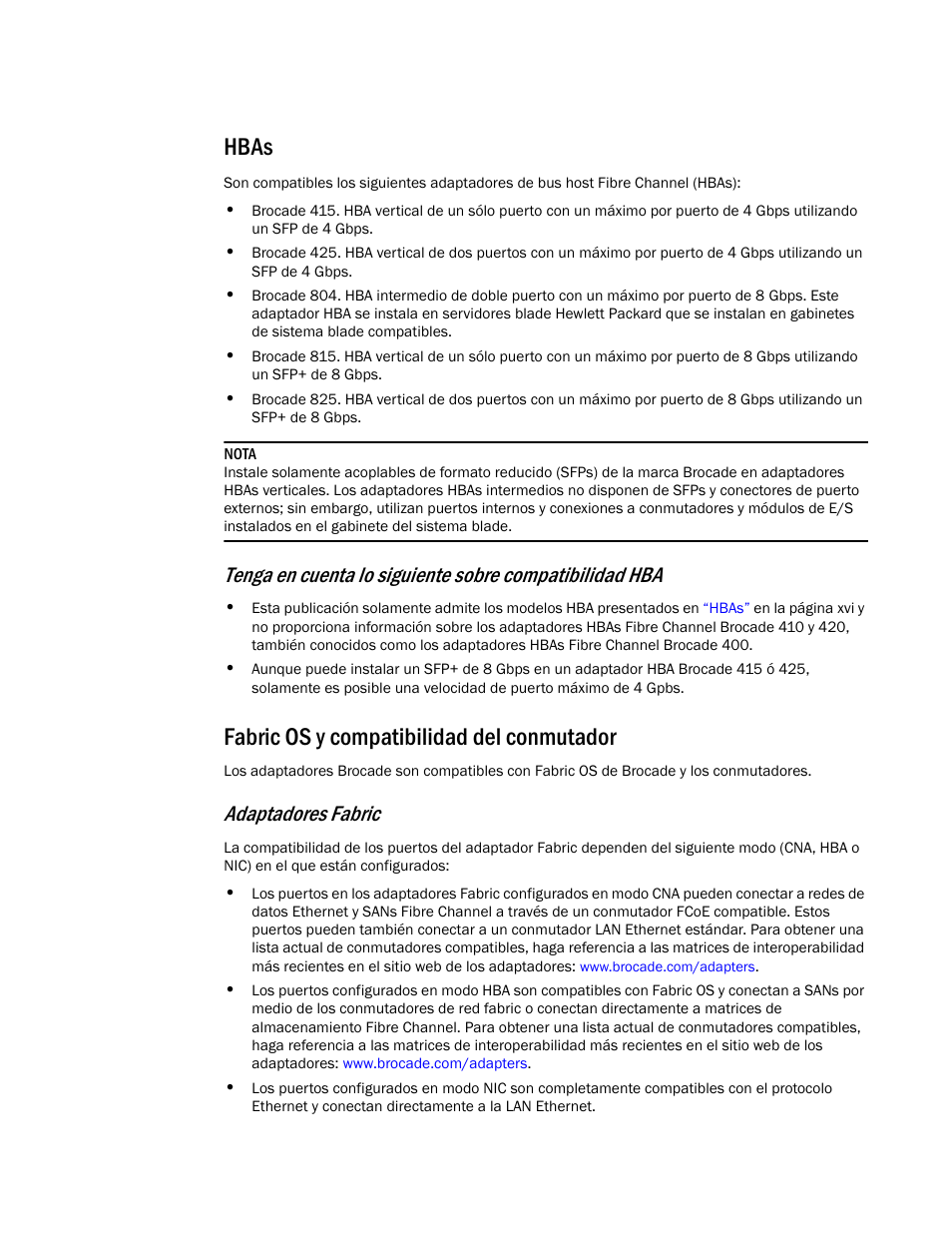 Hbas, Fabric os y compatibilidad del conmutador, Adaptadores fabric | Dell Brocade Adapters User Manual | Page 15 / 294