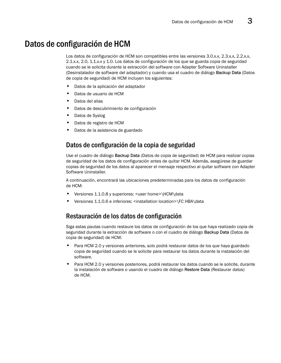 Datos de configuración de hcm, Datos de configuración de la copia de seguridad, Restauración de los datos de configuración | En la, Tado | Dell Brocade Adapters User Manual | Page 155 / 294
