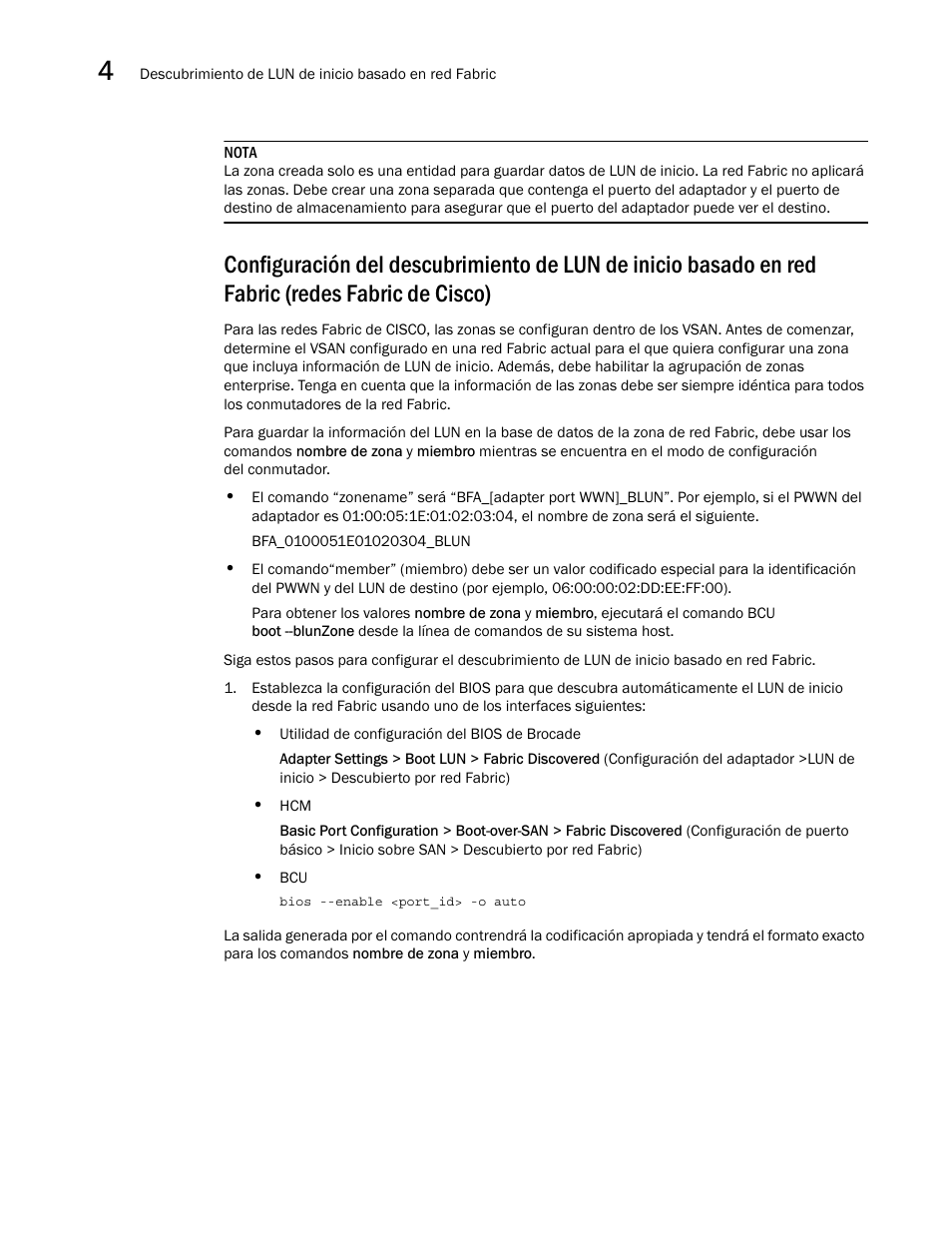Configuración del descubrimiento de lun de inicio, Basado en red fabric (redes fabric de cisco) | Dell Brocade Adapters User Manual | Page 210 / 294