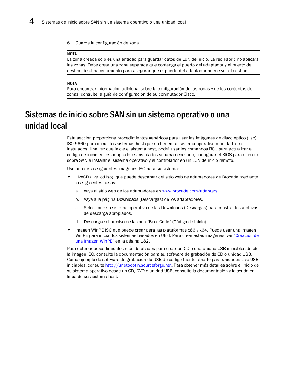 Una unidad local | Dell Brocade Adapters User Manual | Page 212 / 294