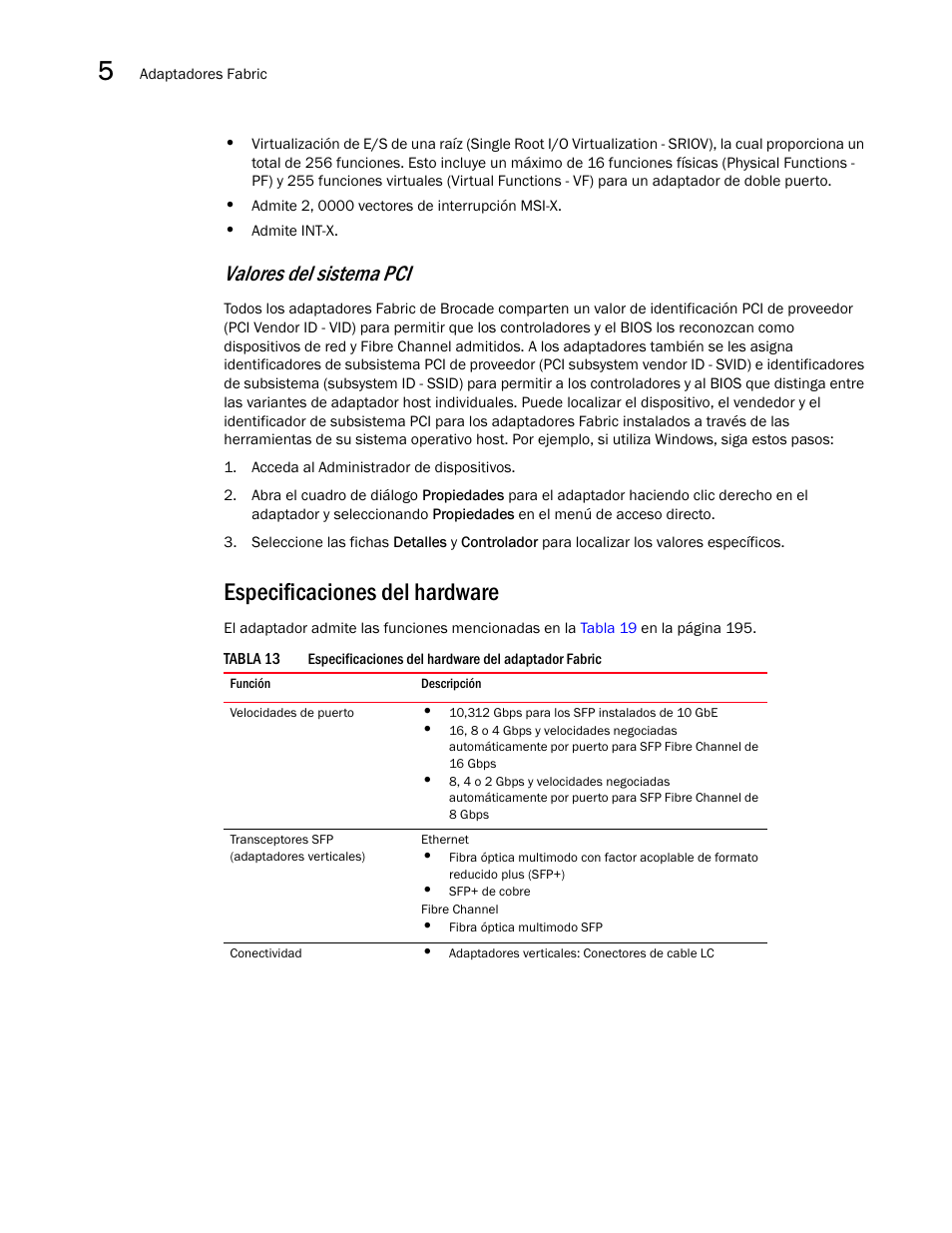 Especificaciones del hardware, Valores del sistema pci | Dell Brocade Adapters User Manual | Page 218 / 294