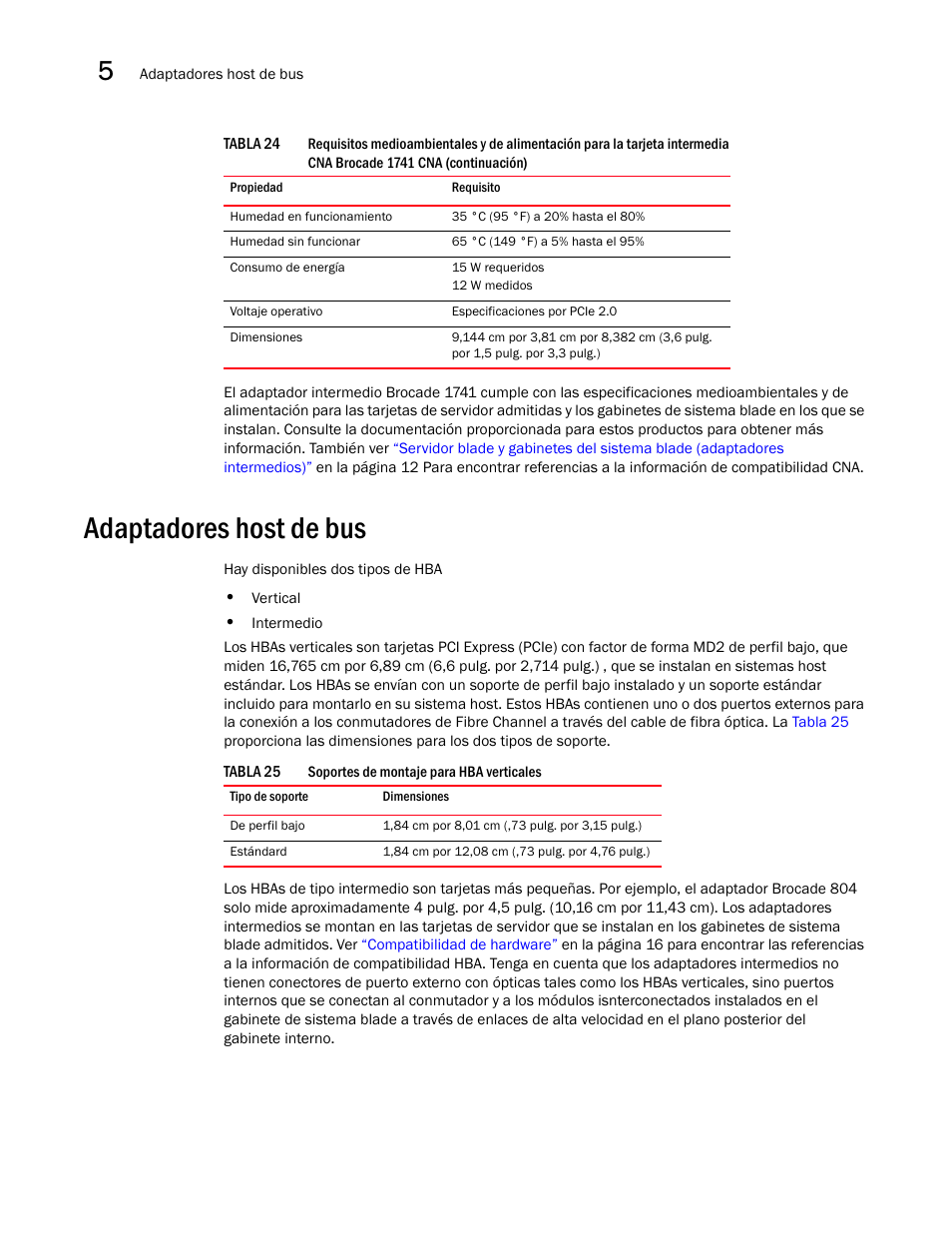 Adaptadores host de bus | Dell Brocade Adapters User Manual | Page 234 / 294